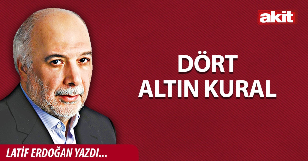DÖRT ALTIN KURAL
