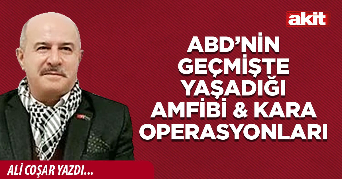 ABD’nin geçmişte yaşadığı amfibi & kara operasyonları