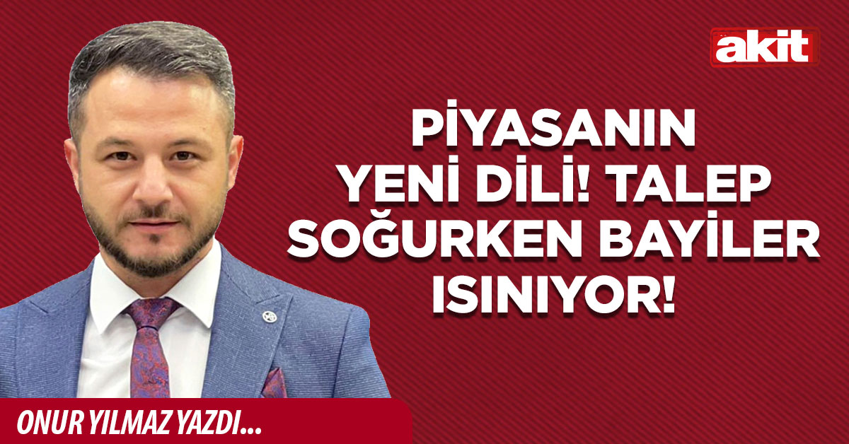 Piyasanın yeni dili! Talep soğurken bayiler ısınıyor!