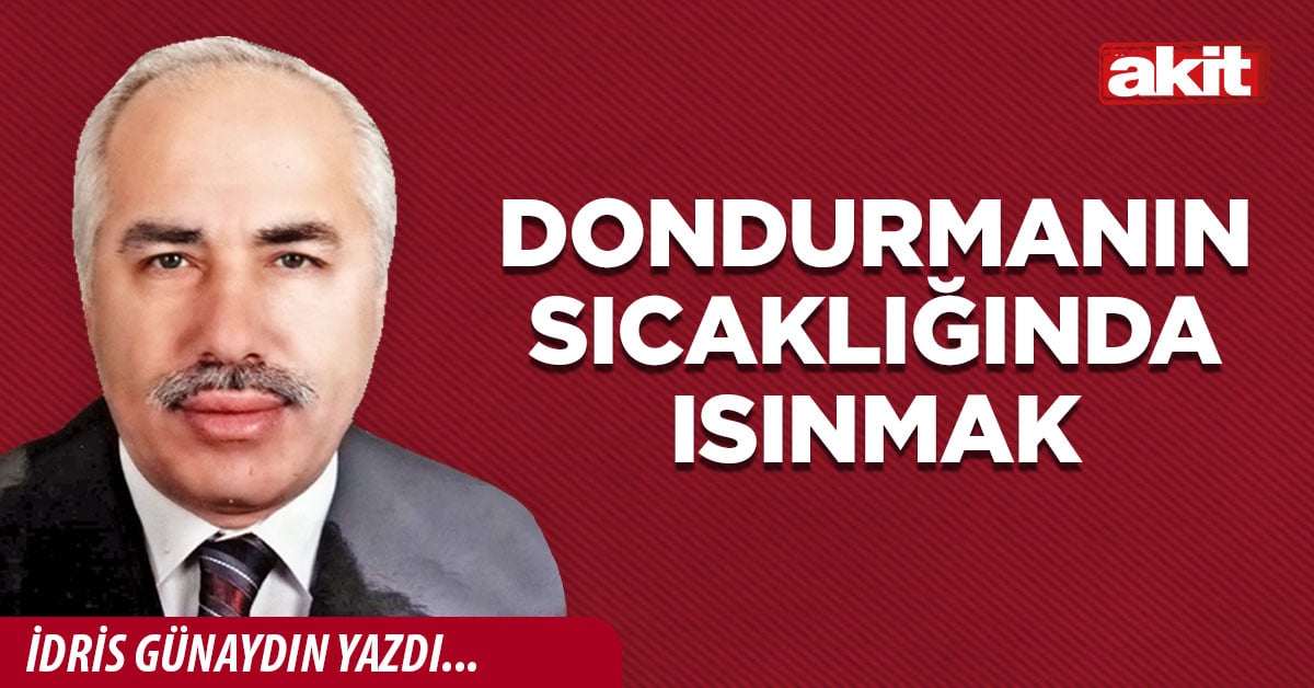 Dondurmanın sıcaklığında ısınmak