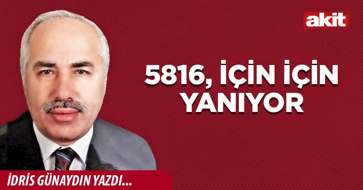 5816, için için yanıyor