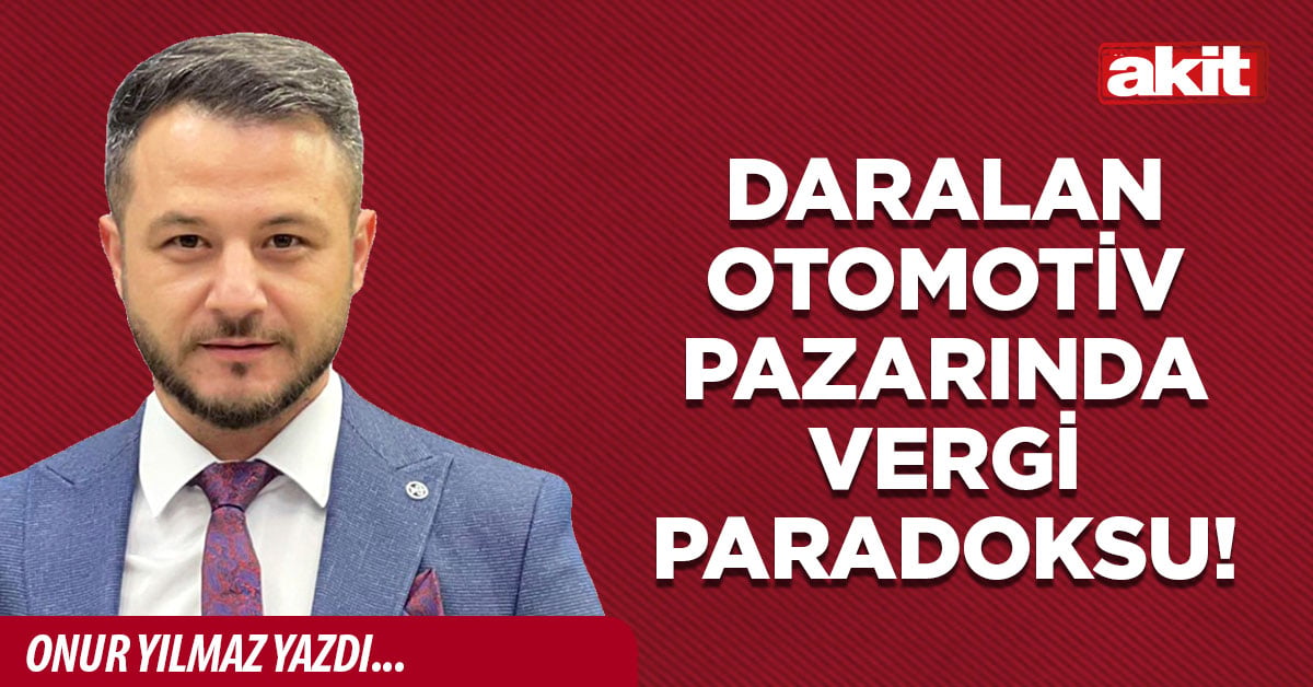 Daralan otomotiv pazarında vergi paradoksu!
