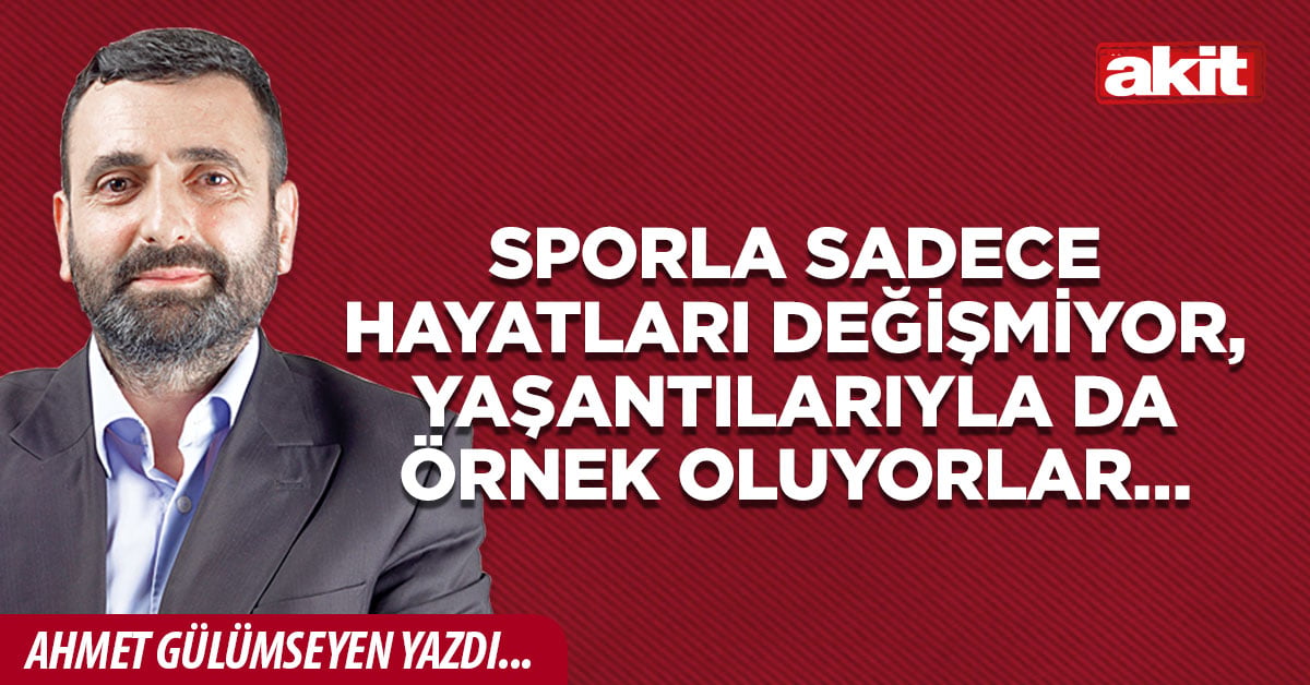 Sporla sadece hayatları değişmiyor, yaşantılarıyla da örnek oluyorlar…