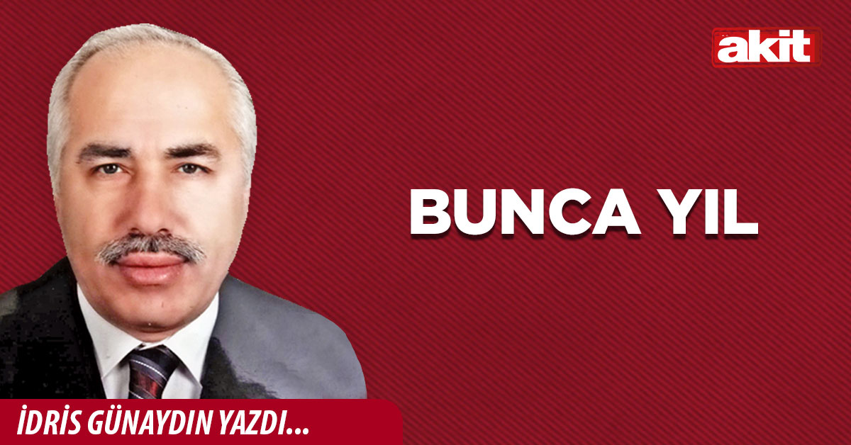 Bunca yıl