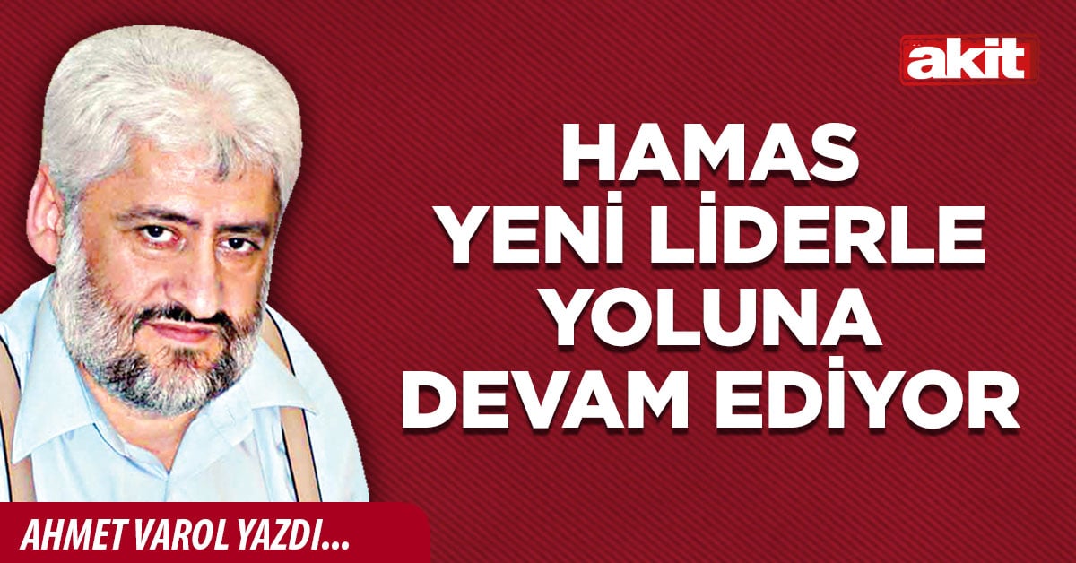 Hamas yeni liderle yoluna devam ediyor