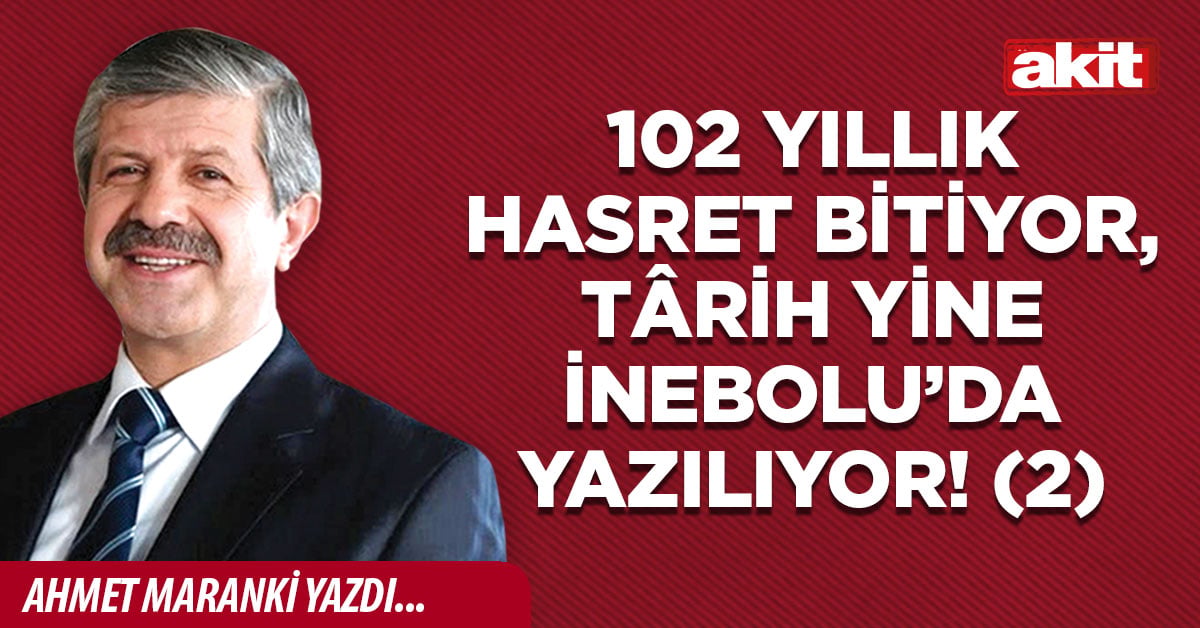102 yıllık hasret bitti! Târih yine yeniden İnebolu’da yazılacak! İnşallah (2)