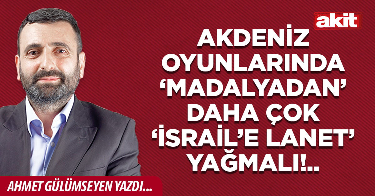 Akdeniz Oyunlarında ‘madalyadan’ daha çok ‘İsrail’e lanet’ yağmalı!..