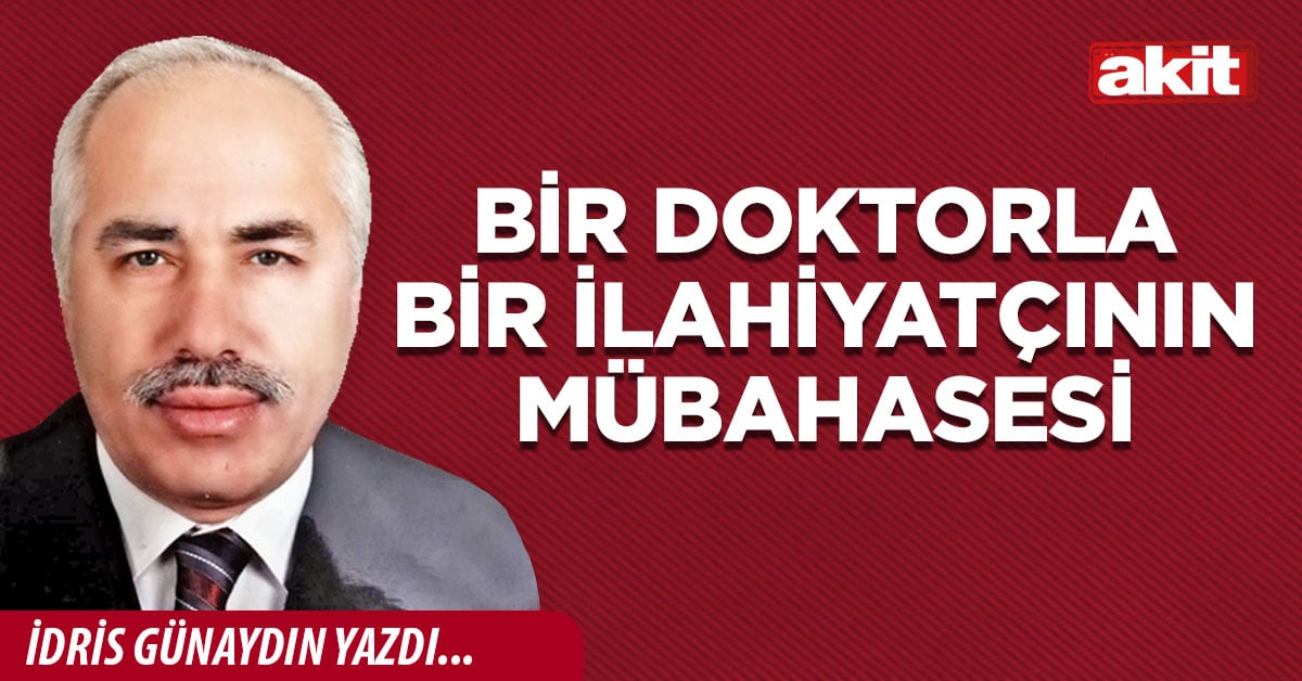 Bir doktorla bir ilahiyatçının mübahasesi