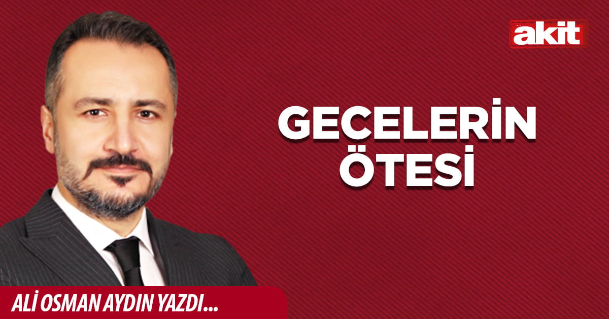 Gecelerin Ötesi