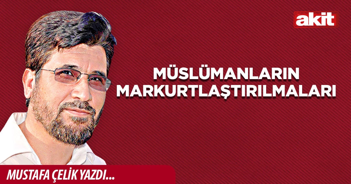 Müslümanların Markurtlaştırılmaları