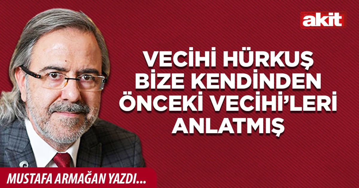 Vecihi Hürkuş bize kendinden önceki Vecihi’leri anlatmış