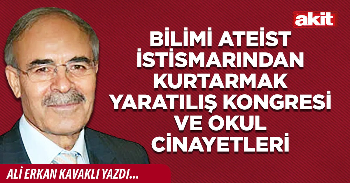 Bilimi ateist istismarından kurtarmak Yaratılış Kongresi ve okul cinayetleri