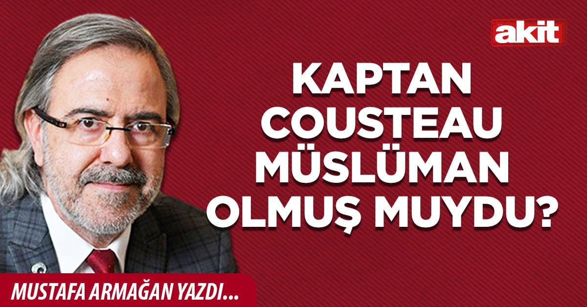 Kaptan Cousteau Müslüman olmuş muydu?