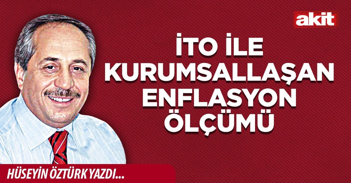 İTO ile Kurumsallaşan  Enflasyon Ölçümü