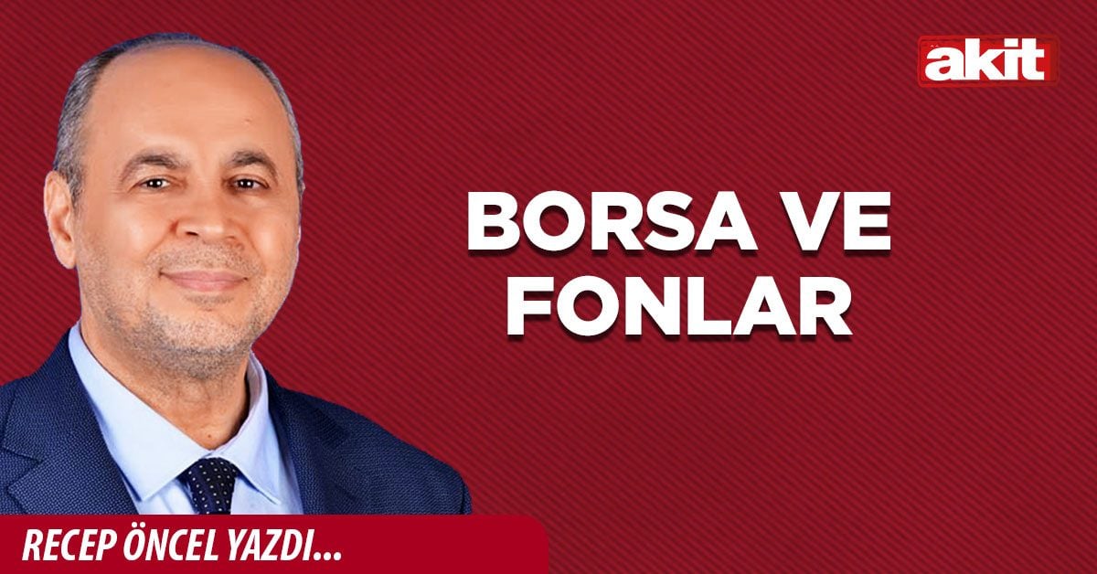 BORSA VE FONLAR